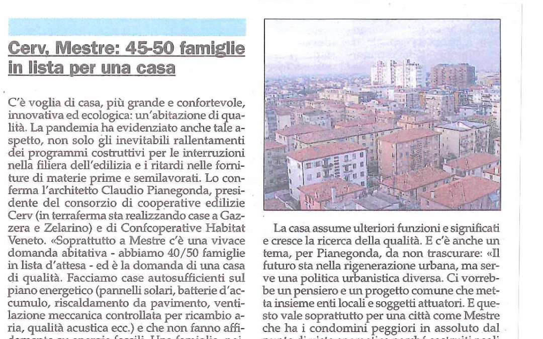 Da Gente Veneta del 22 gennaio 2021: “Cerv, Mestre: 45-50 famiglie in lista per una casa”