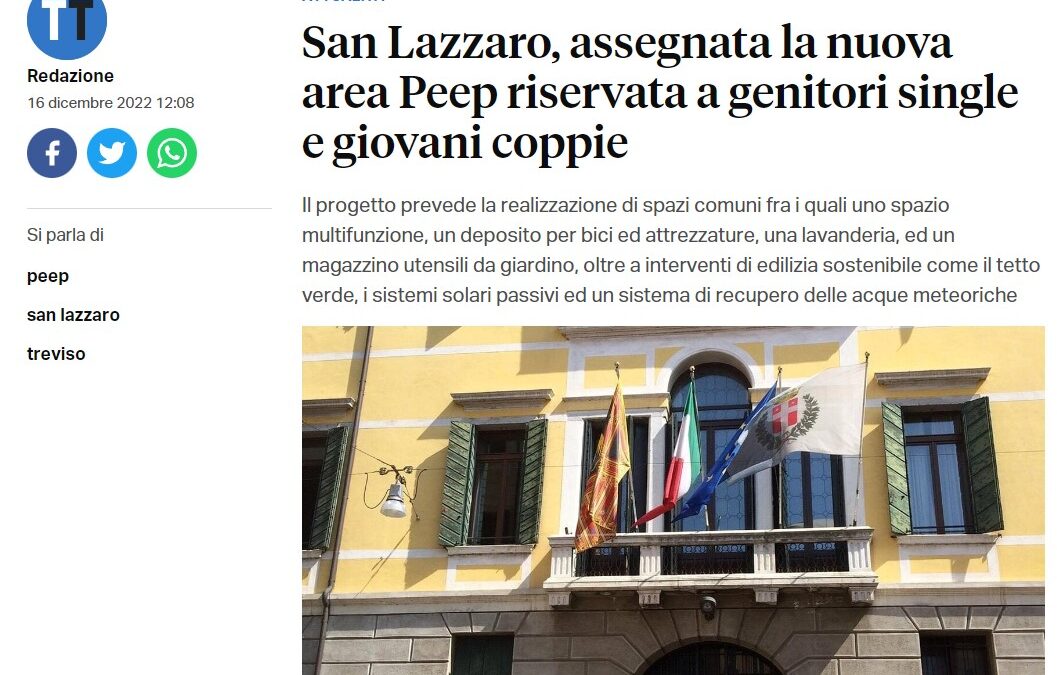 Da Treviso Today del 16 dicembre 2022 – San Lazzaro, assegnata la nuova area Peep riservata a genitori single e giovani coppie
